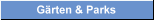 G�rten und Parks in Aquitanien